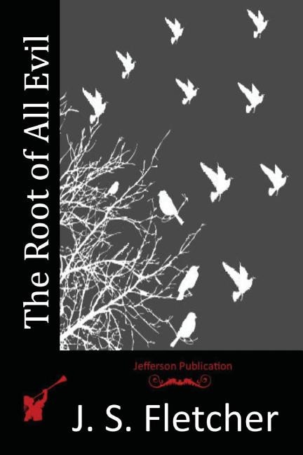 Front cover_The Root of All Evil