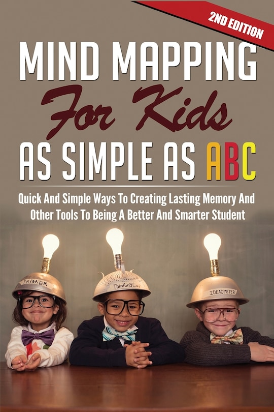 Couverture_Mind Mapping For Kids As Simple As ABC