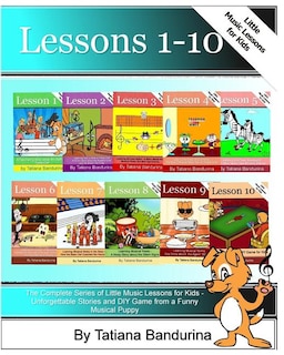 Couverture_The Complete Series of Little Music Lessons for Kids - Lessons 1-10