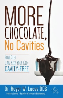 Front cover_More Chocolate, No Cavities
