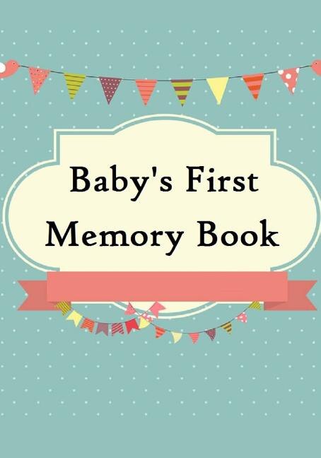 Front cover_Baby's First Memory Book