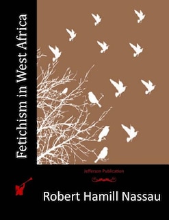Front cover_Fetichism in West Africa