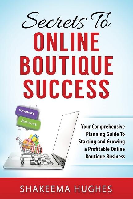 Front cover_Secrets To Online Boutique Success