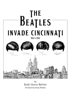 The Beatles Invade Cincinnati