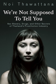 Front cover_We're Not Supposed to Tell You