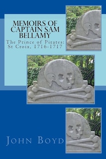 Front cover_Memoirs of Captain Sam Bellamy