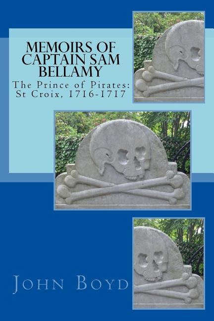 Front cover_Memoirs of Captain Sam Bellamy