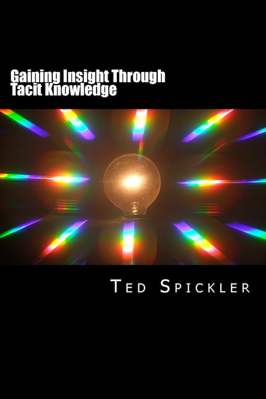 Couverture_Gaining Insight Through Tacit Knowledge