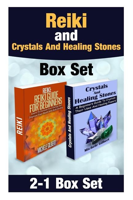 Front cover_Reiki And Crystals And Healing Stones Box Set