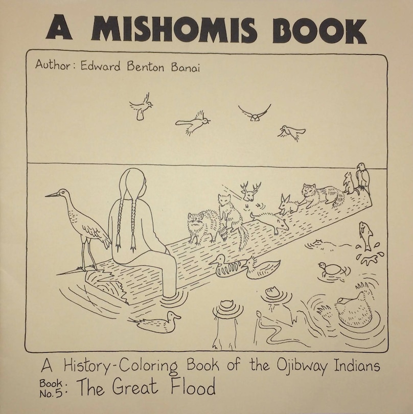 Front cover_A Mishomis Book, A History-coloring Book Of The Ojibway Indians