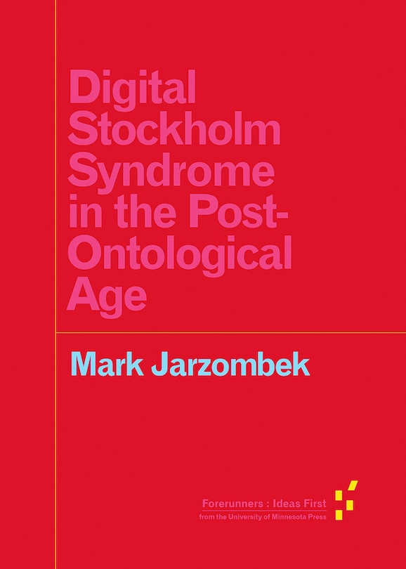 Front cover_Digital Stockholm Syndrome In The Post-ontological Age