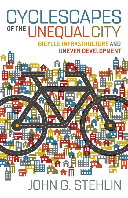 Front cover_Cyclescapes Of The Unequal City