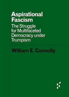 Front cover_Aspirational Fascism