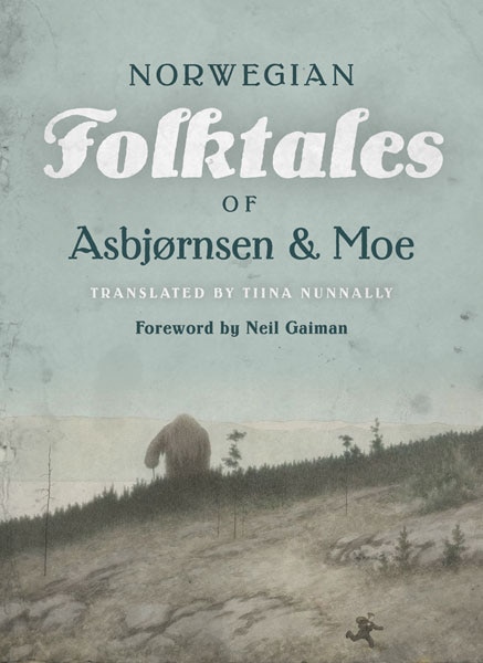 Front cover_The Complete and Original Norwegian Folktales of Asbj�rnsen and Moe