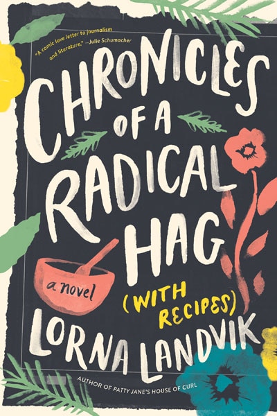 Front cover_Chronicles Of A Radical Hag (with Recipes)