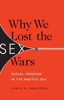 Front cover_Why We Lost The Sex Wars