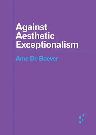 Against Aesthetic Exceptionalism