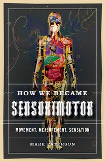 Front cover_How We Became Sensorimotor
