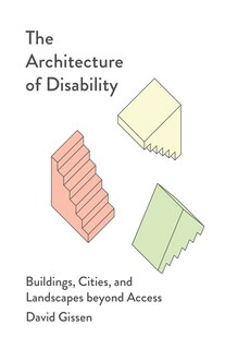 Front cover_The Architecture of Disability