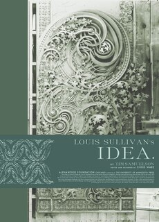 Front cover_Louis Sullivan's Idea