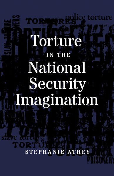 Couverture_Torture in the National Security Imagination
