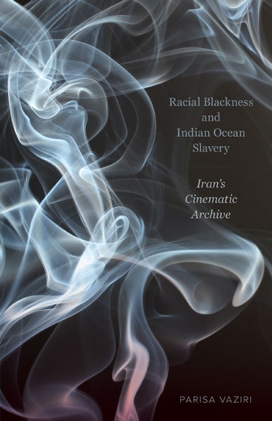 Front cover_Racial Blackness and Indian Ocean Slavery