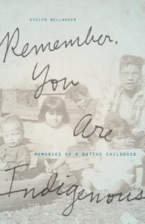 Couverture_Remember, You Are Indigenous