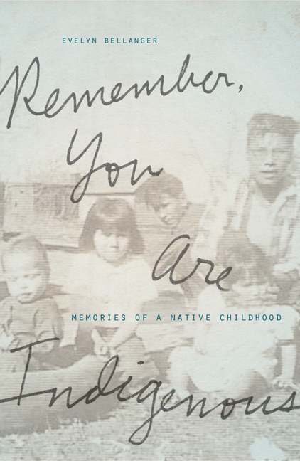 Couverture_Remember, You Are Indigenous