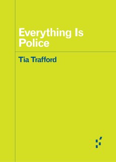 Front cover_Everything is Police