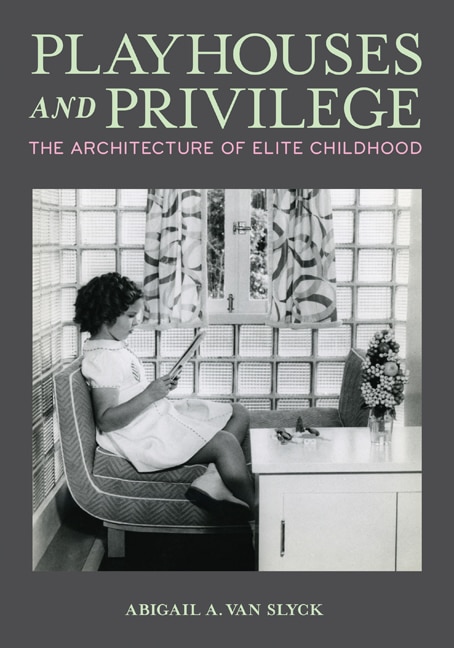 Front cover_Playhouses and Privilege