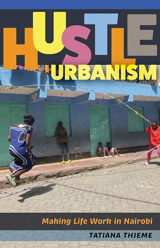 Front cover_Hustle Urbanism