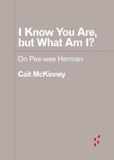 Couverture_I Know You Are, but What Am I?