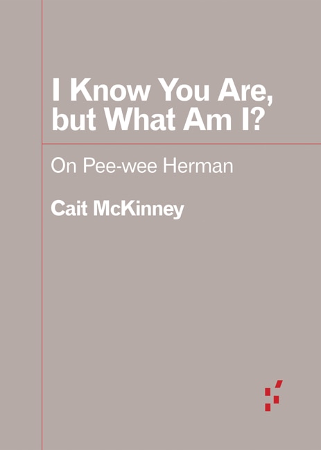 Couverture_I Know You Are, but What Am I?
