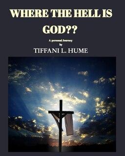 Front cover_Where the hell is God?