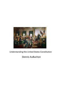 Front cover_Understanding the United States Constitution