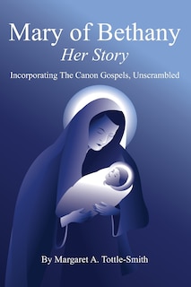 Front cover_Mary of Bethany - Her Story