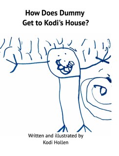 Front cover_How Does Dummy Get to Kodi's House