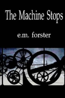 Front cover_The Machine Stops