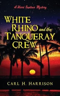 Front cover_White Rhino And The Tanqueray Crew