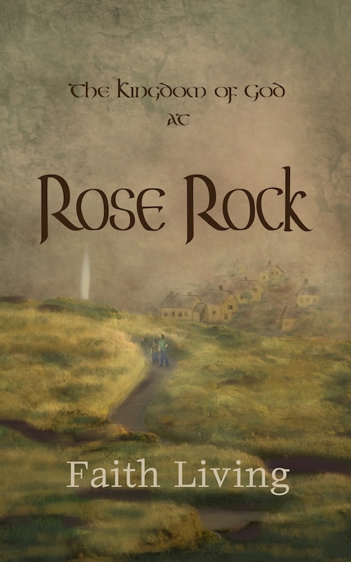 Couverture_The Kingdom of God at Rose Rock