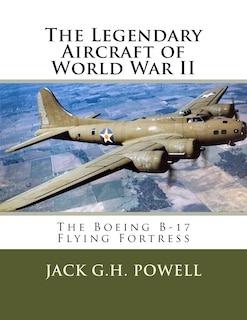 Front cover_The Legendary Aircraft of World War II
