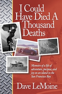 Front cover_I Could Have Died A Thousand Deaths