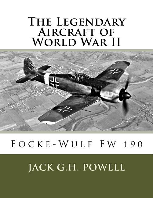 Front cover_The Legendary Aircraft of World War II