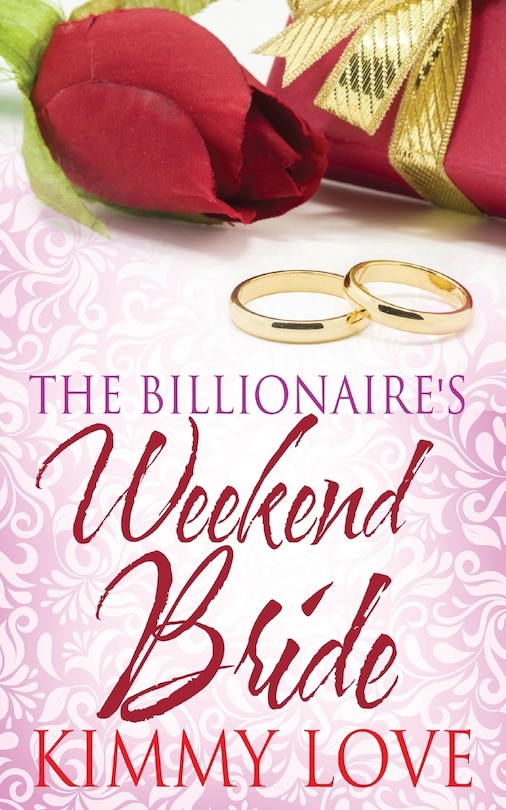 Front cover_The Billionaire's Weekend Bride