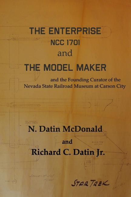 Front cover_The Enterprise, Ncc 1701 And The Model Maker
