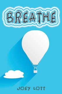 Breathe: Restoring Natural Breathing According to Your Body's Design and Improve Physical, Mental, and Emotional Health