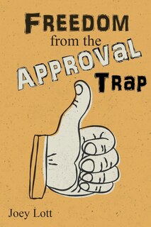 Couverture_Freedom from the Approval Trap