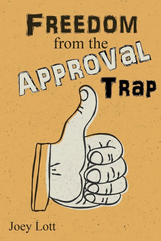 Couverture_Freedom from the Approval Trap