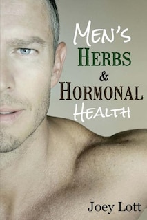 Front cover_Men's Herbs And Hormonal Health