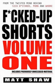 Front cover_F*cked-Up Shorts